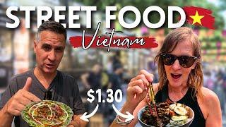 STREET FOOD in Vietnam   | Is it REALLY that Cheap?