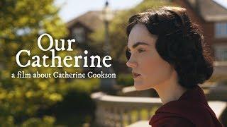 Our Catherine - A Film About Catherine Cookson
