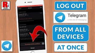 How to Log Out Telegram Remotely from All Devices At Once