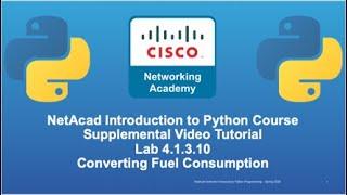 Cisco NetAcad Introduction to Python Course - Supplemental Lab Tutorial & Solution Set: Lab 4.1.3.10