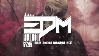 Pawax - Dirty Bounce (Original Mix)