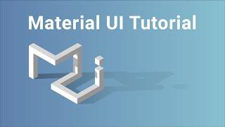 Material UI Tutorial | Getting Started