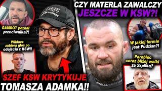 CZY MATERLA ZAWALCZY JESZCZE W KSW?!(UFC,MMA,INFO,LEWANDOWSKI,GAMROT,BŁACHOWICZ,KSW101,WIKŁACZ)