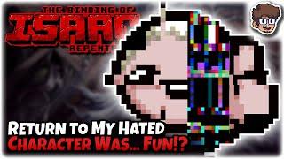 Returning to My Most Hated Character Was... Fun!? | Binding of Isaac: Repentance