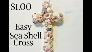 DOLLAR TREE || EASY Sea Shell Cross || DIY CRAFT