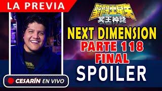 [LA PREVIA EN VIVO] Spoiler completo del Next Dimension 118 (FINAL)