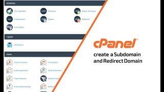 How to Create sub domain  and redirect domain in cPanel