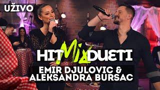 EMIR DJULOVIC I ALEKSANDRA BURSAC - MIX HIT DUETA | 2021 | UZIVO | OTV VALENTINO