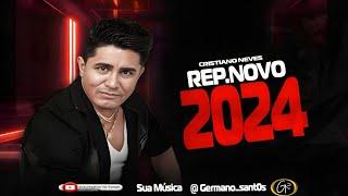 Cristiano Neves - Musicas Novas 2024