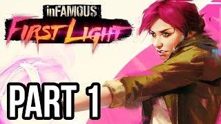 Infamous First Light Gameplay Walkthrough - Part 1 - Intro/Mission 1 (PS4 1080p HD)