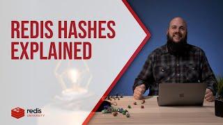 Redis Hashes Explained