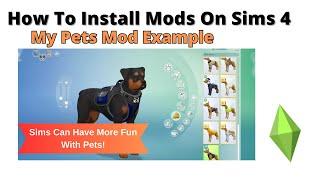 How To Install My Pets Mod For Sims 4 | 2024