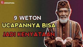 AJAIB!! 9 WETON INI UCAPANNYA BISA JADI KENYATAAN | MENURUT PRIMBON JAWA