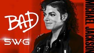 MICHAEL JACKSON - BAD (SWG Extended Mix) High Quality