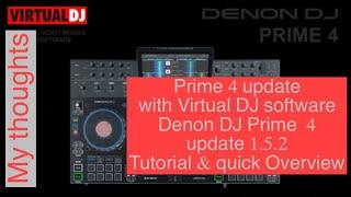 Prime 4 update with Virtual DJ software / Denon update 1.5.2