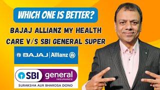 Health insurance comparison 2024 Sbi super health versus Bajaj Allianz My healthcare plan