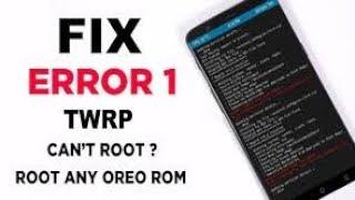 How To Fix Magisk Install Error 1 In TWRP | Root | On Any Android Phone | Full Installation Guide