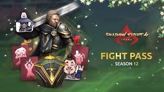 Shadow Fight 4: Arena - Fight Pass Season 12