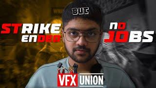 "Writer's Strike ka The End!" | Where are the Vfx Job Vacancies? | The Real Truth 