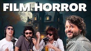 Ep.77 Horror vs Commedia con Lillo