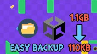 Unity Project Backup - EASIEST way. The only folders you actually need.