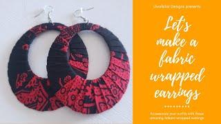 Let's make a Fabric Wrapped Earrings