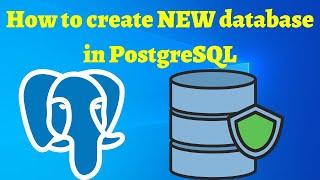 02 How to create database in PostgreSQL