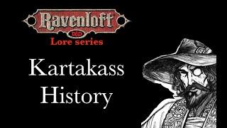 Ravanloft Lore - Kartakass History