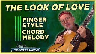 The Look of Love - Chord Melody Lesson