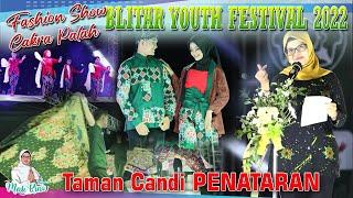 Fashion Show "Cakra Palah" - Blitar Youth Festival 2022