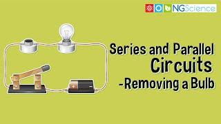 Series and Parallel Circuits – Removing a Bulb