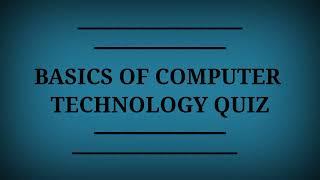 Basics of Computer Quiz | Computer Trivia | General Knowledge Test