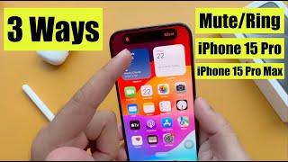 How To Turn Silent Mode ON/OFF On iPhone 15 & iPhone 15 Pro (Ring Mode)