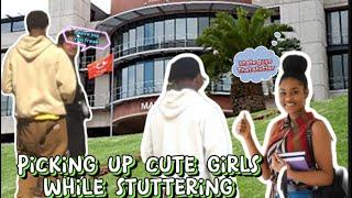 Picking up cute girls in varsity while stuttering (university of Johannesburg edition)*gone wrong