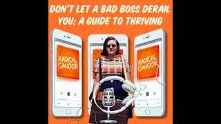 Don't Let a Bad Boss Derail You: A Guide to Thriving 6 | 18