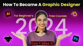 How to Became a Graphic Designer in 2024 (for Beginners) | Tamil