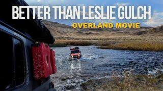 Better Than Leslie Gulch | Oregon Overland Movie