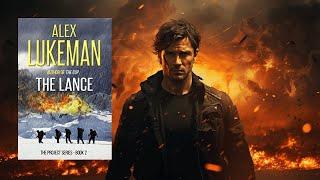 THE LANCE - An Action Adventure Thriller