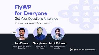 FlyWP for Everyone: Get Your Questions Answered