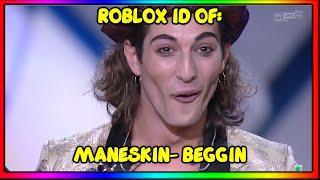 MANESKIN- BEGGIN ROBLOX MUSIC ID/CODE *JULY 2021* *WORKING*