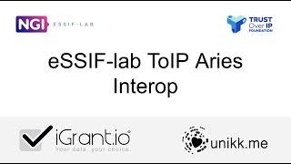 iGrant io Aries InterOp Tests for SSI (ToIP NGI eSSIF Lab - Saturn V)