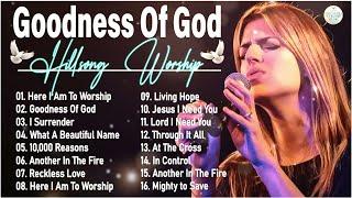 Most Uplifting Hillsong Songs You Need to Hear Right Now  Goodness Of God