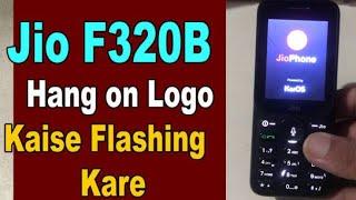 How to flash F320B #Flash File without password #software  passwor#jiophone#hanging  #hardreset 