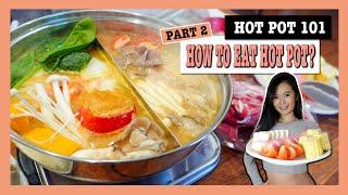 How to properly eat hot pot (Pro tips)