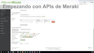 API   Empezando a usar APIs de Meraki [ESPAÑOL]