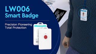 LW006 LoRaWAN Smart Badge - Precision Positioning, Total Protection