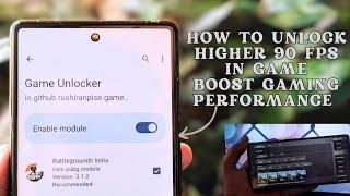Unlock Higher FPS with Game-Unlocker: Lsposed Module (ROOT REQUIRED)