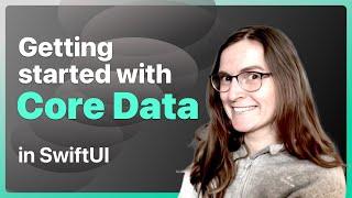 How to Save and Manage Data with Core Data in Swift - SwiftUI Basics Tutorial 2023