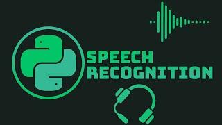 Python Speech Recognition, Voice recognition | Python