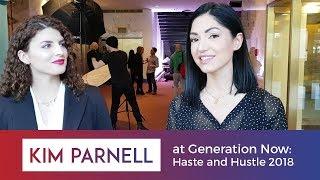 Kim Parnell at Generation Now: Haste and Hustle 2018